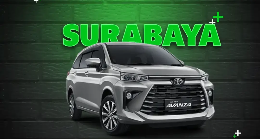 Sewa New Avanza di Surabaya